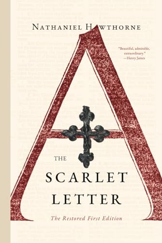 The Scarlet Letter: The Restored First Edition von Midden